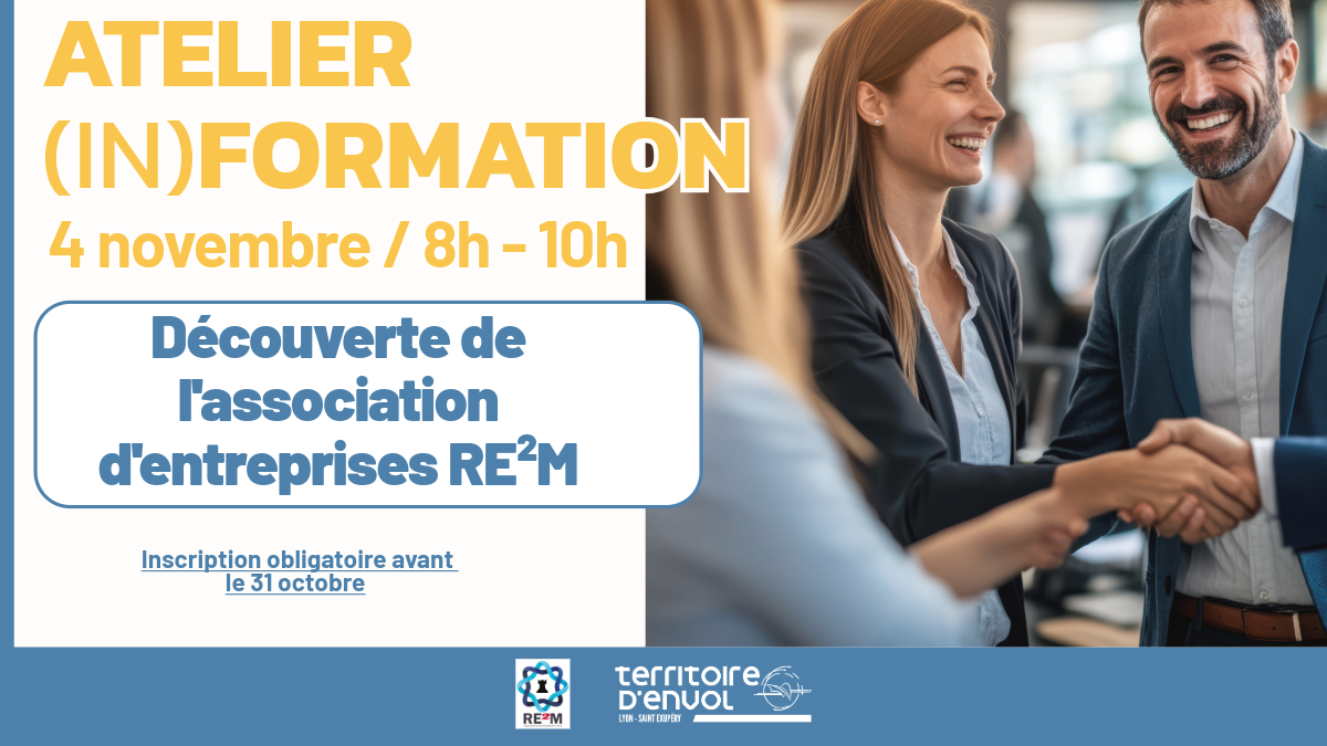 Atelier (in)formation de la CCEL  – Découvrez l’association RE²M et développez votre réseau !